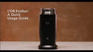 LOR Milk Frother A Quick Usage Guide [upl. by Nazario653]