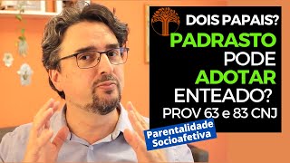 Parentalidade Socioafetiva  Provimento 63 e 83 CNJ na prática [upl. by Placeeda]